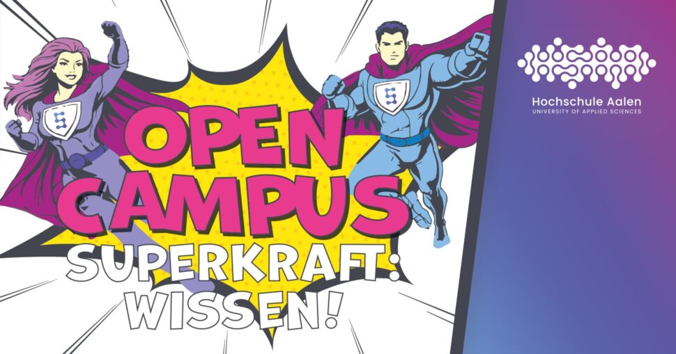 OPEN CAMPUS DAY am Samstag, 13. Juni, von 11-17 Uhr, an der Hochschule Aalen